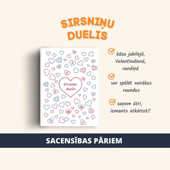 SPĒLE "SIRSNIŅU DUELIS"